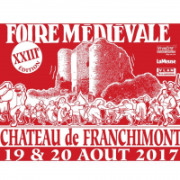 XXIIIème Foire Médiévale de Franchimont 2017 - Chateau de Franchimont, Liège