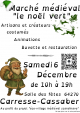 Marché Médiéval "Le Noël Vert" à Carresse-Cassaber - Carresse-Cassaber, Nouvelle-Aquitaine