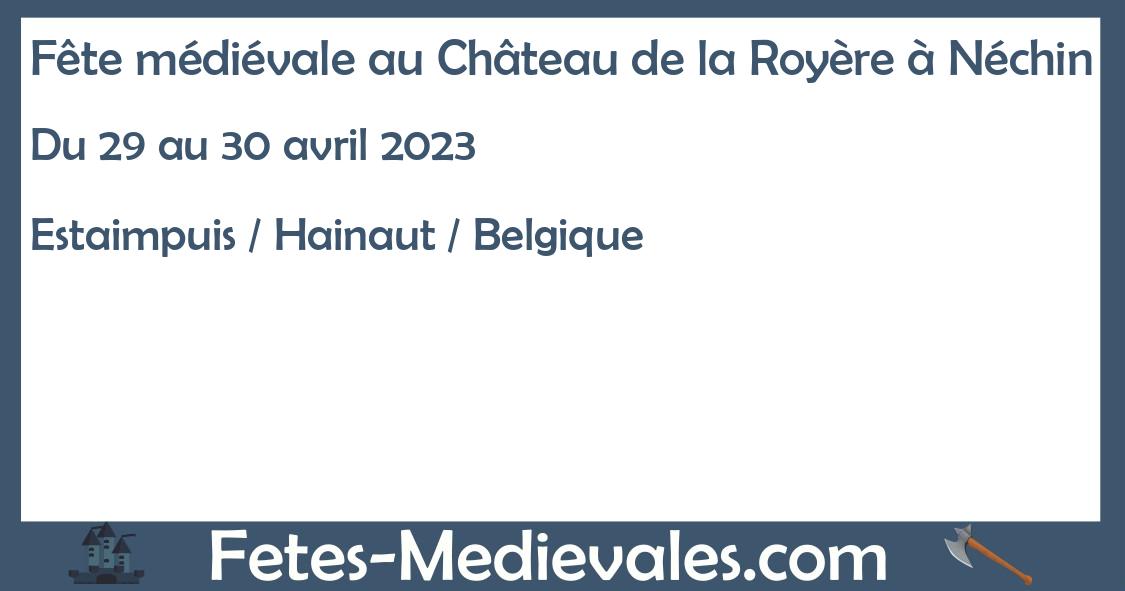Fête médiévale au Château de la Royère à Néchin sur le portail médiéval