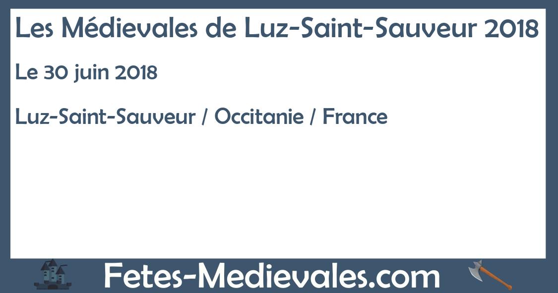 Les Médievales de LuzSaintSauveur 2018 sur le portail médiéval